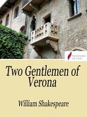 The Two Gentlemen of Verona (eBook, ePUB)