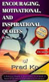 Encouraging, Motivational and Inspirational Quotes (1, #1) (eBook, ePUB)