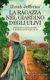 La ragazza nel giardino degli ulivi (eBook, ePUB)