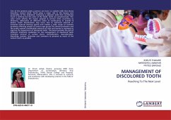 MANAGEMENT OF DISCOLORED TOOTH - THAKARE, SHRUTI;MANWAR, NARENDRA U;BARGAJE, PRITEE