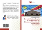 Éphémérides de la Faculté de Psychologie et des Sciences de l¿Éducation de l¿Université de Lubumbashi