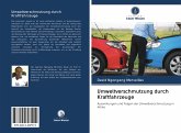 Umweltverschmutzung durch Kraftfahrzeuge