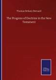 The Progress of Doctrine in the New Testament