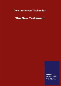 The New Testament - Tischendorf, Constantin von