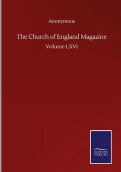 The Church of England Magazine - Anonymous