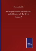 History of Friedrich the Second called Frederich the Great