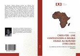 CNDD-FDD : UNE CONTESTATION A DOUBLE VISAGE AU BURUNDI (1993-2003)