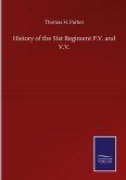 History of the 51st Regiment P.V. and V.V.