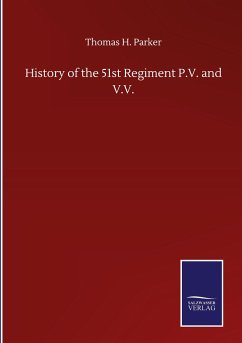 History of the 51st Regiment P.V. and V.V. - Parker, Thomas H.