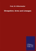 Shropshire: Arms and Lineages