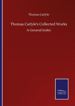 Thomas Carlyle's Collected Works - Carlyle, Thomas