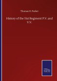 History of the 51st Regiment P.V. and V.V.