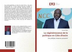 La régénérescence de la politique en Côte d'Ivoire - NOBA, Thomas