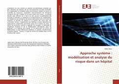 Approche système : modélisation et analyse du risque dans un hôpital - Aloui, Saber