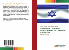 Invenção da Tradição da Cultura Judaica em Teixeira de Freitas - BA - Felix dos Santos, Daiane;Almeida, Ulisses