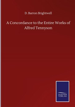 A Concordance to the Entire Works of Alfred Tennyson - Brightwell, D. Barron