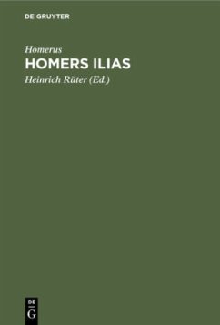 Homers Ilias - Homer