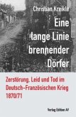 Eine lange Linie brennender Dörfer