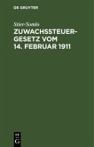 Zuwachssteuergesetz vom 14. Februar 1911