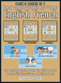 Pack 3 Books in 1 - Flash Cards Pictures and Words English French (eBook, ePUB)