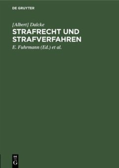 Strafrecht und Strafverfahren - Dalcke, [Albert]