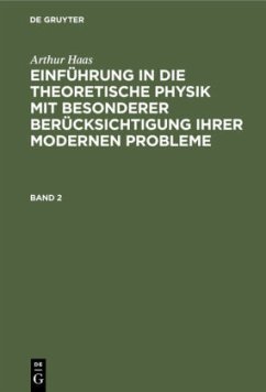 HAAS: EINF. IN DIE THEORET. PHYSIK BD. 2 2A HETP - Haas, Arthur