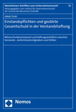 Cover Einstandspflichten und gestörte Gesamtschuld in der Vorstandshaftung