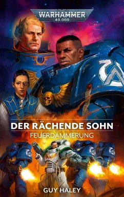 Warhammer 40.000 - Der rächende Sohn - Haley, Guy