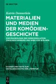 Materialien und Medien der Komödiengeschichte