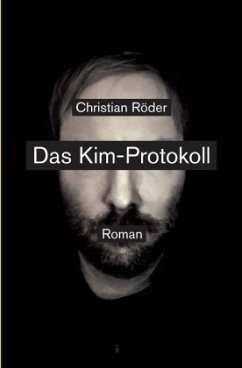 Das Kim-Protokoll - Röder, Christian