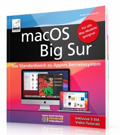 macOS Big Sur - Das Standardwerk zu Apples Betriebssystem - Für Ein- und Umsteiger - Ochsenkühn, Anton