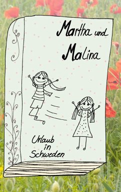 Martha und Malina - Gripp, Susanne