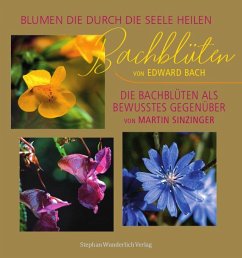 Bachblüten - Sinzinger, Martin;Bach, Edward