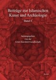 Beiträge zur Islamischen Kunst und Archäologie