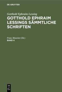 Cover Gotthold Ephraim Lessing: Gotthold Ephraim Lessings Sämmtliche Schriften. Band 4