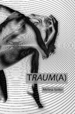 TRAUM(A) - Seiler, Melina