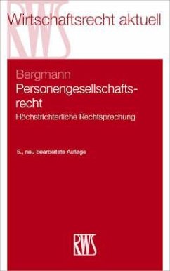 Personengesellschaftsrecht - Bergmann, Alfred
