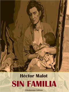 Sin familia (eBook, ePUB) - Malot, Héctor