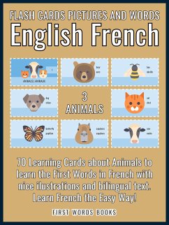 3 - Animals - Flash Cards Pictures and Words English French (eBook, ePUB) - Words Books, First