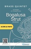 Brass Quintet: Bogalusa Strut (score & parts) (fixed-layout eBook, ePUB)