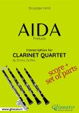 Aida (prelude) Clarinet Quartet - Score & Parts (fixed-layout eBook, ePUB)