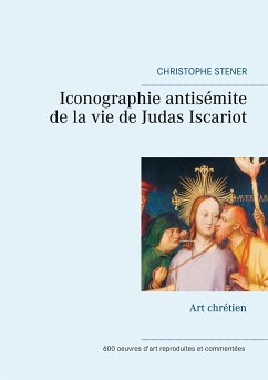 Iconographie antisémite de la vie de Judas Iscariot (eBook, ePUB)