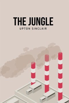 The Jungle - Sinclair, Upton
