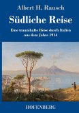 Südliche Reise