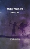 Zaxia Tracker - Tome I (eBook, ePUB)