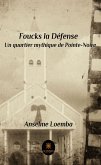 Foucks la Défense (eBook, ePUB)