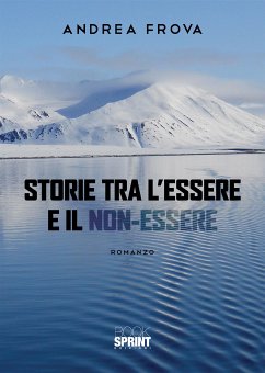 Storie tra l’essere e il non-essere (eBook, ePUB) - Frova, Andrea