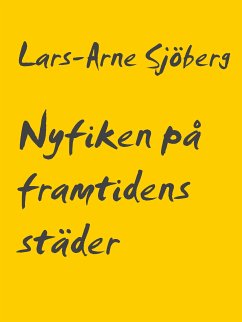 Nyfiken på framtidens städer (eBook, ePUB)