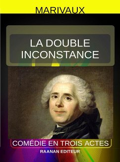 La Double Inconstance (eBook, ePUB) - Marivaux
