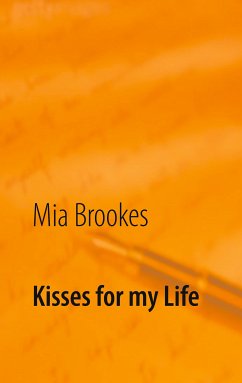 Kisses for my Life (eBook, ePUB) - Brookes, Mia